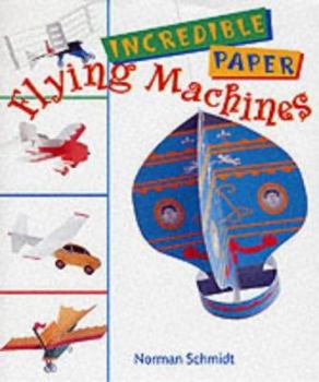 Hardcover Incredible Paper Flying Machines Book