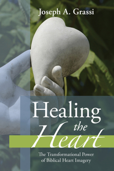 Paperback Healing the Heart Book