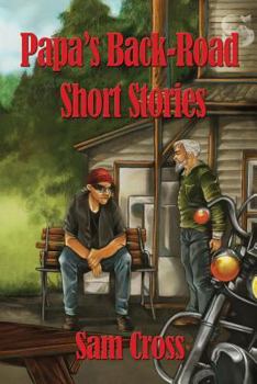 Paperback Papa's Back-Road Short Stories Book