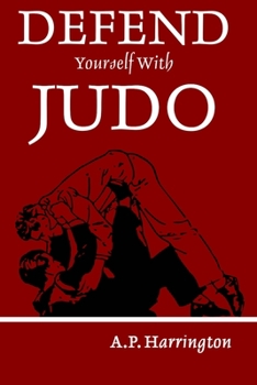 Paperback Defend Yourself with Judo Book