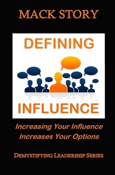 Paperback Demystifying Leadership Series: Defining Influence Book