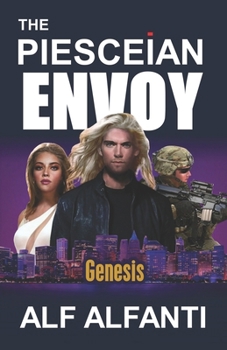 Paperback The Piesceian Envoy: Genesis Book