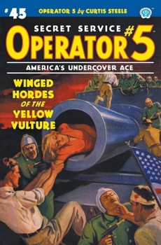 Paperback Operator 5 #45: Winged Hordes of the Yellow Vulture Book