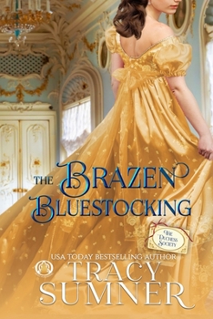 The Brazen Bluestocking - Book #1 of the Duchess Society
