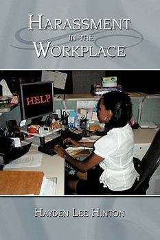 Harassment In The Workplace