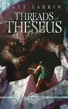 Hardcover The Threads of Theseus Book