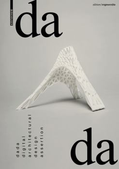 Paperback Dada - Digital Architectural Design Assertion Book