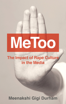 Hardcover Metoo: The Impact of Rape Culture in the Media Book