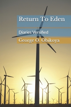 Paperback Return To Eden: Diaries Versified Book