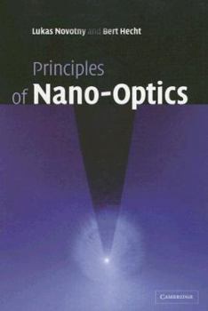 Hardcover Principles of Nano-Optics Book