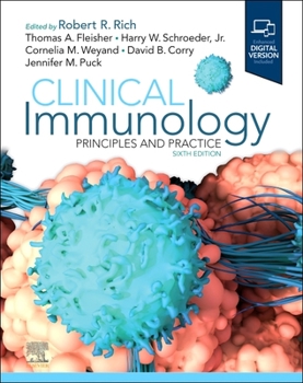 Hardcover Clinical Immunology: Principles and Practice Book