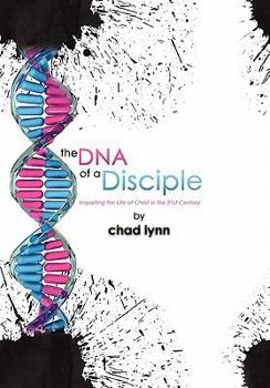 Hardcover The DNA of a Disciple Book