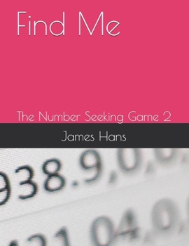 Paperback Find Me: The Number Seeking Game 2 Book