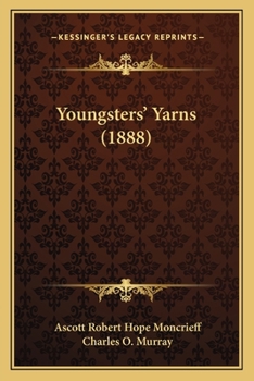Paperback Youngsters' Yarns (1888) Book