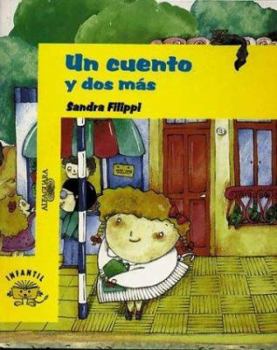 Paperback Un Cuento y DOS Mas (Spanish Edition) [Spanish] Book