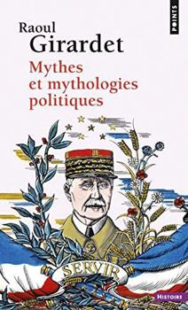 Pocket Book Mythes et mythologies politiques [French] Book