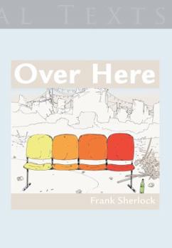 Paperback Over Here (Heretical Texts) Book