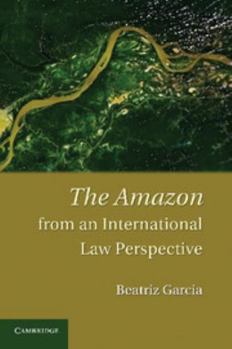 Paperback The Amazon from an International Law Perspective Book