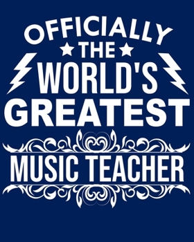 Paperback Officially the world's greatest Music teacher: Calendar 2020, Monthly & Weekly Planner Jan. - Dec. 2020 Book