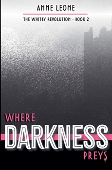 Where Darkness Preys