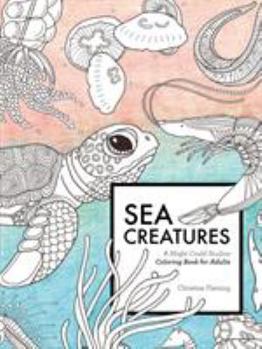 Paperback Sea Creatures: A Might Could Studios Coloring Book for Adults Book