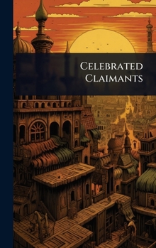 Hardcover Celebrated Claimants Book