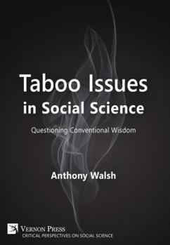 Hardcover Taboo Issues in Social Science: Questioning Conventional Wisdom Book