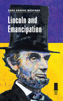 Lincoln and Emancipation - Book  of the Concise Lincoln Library