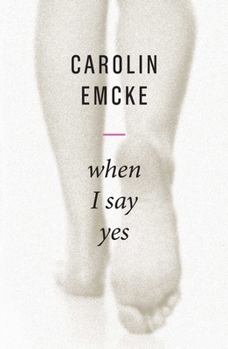 Paperback When I Say Yes Book