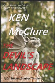 The Devil's Landscape - Book #11 of the Dr Steven Dunbar