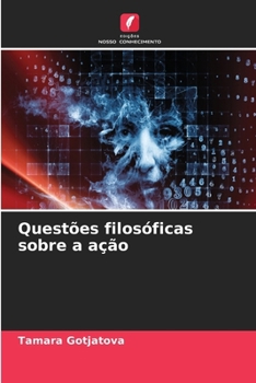 Paperback Questões filosóficas sobre a ação [Portuguese] Book