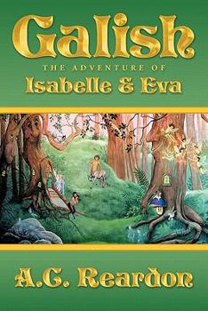 Paperback Galish: The Adventure of Isabelle and Eva Book