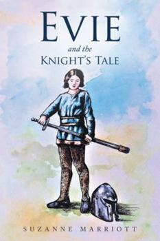 Paperback Evie and the Knight'S Tale Book