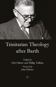 Trinitarian Theology After Barth
