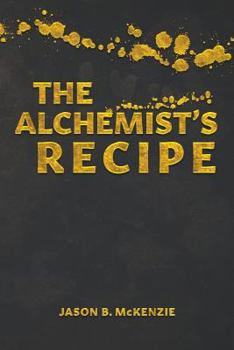 Paperback The Alchemist's Recipe Book