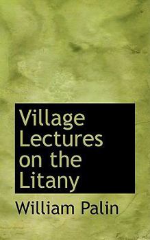 Village Lectures on the Litany