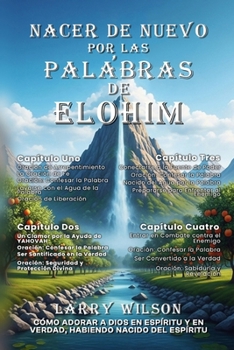 Nacer de Nuevo Por Las Palabras de Elohim
