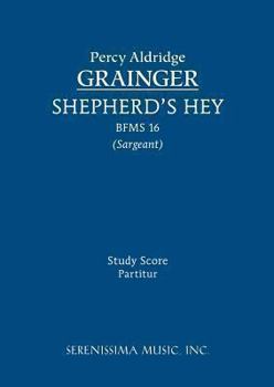 Paperback Shepherd's Hey, BFMS 16: Study score Book