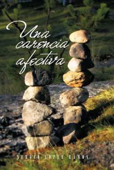 Paperback Una Carencia Afectiva [Spanish] Book