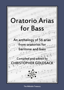 Paperback Oratorio Arias for Bass: An anthology of 56 arias from oratorios for bass Book