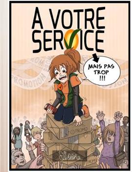 Paperback À Votre Service: Mais pas trop ! [French] Book