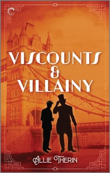 Viscounts & Villainy (Roaring Twenties Magic, 3) - Book #3 of the Roaring Twenties Magic