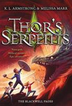 Thor's Serpents - Book #3 of the Blackwell Pages
