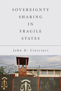 Hardcover Sovereignty Sharing in Fragile States Book