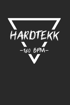 150 Hardcore Techno BPM: Uptempo & Hardtechno Notizbuch 6'x9' Punktiert Geschenk für Gabber & Gabberina Tekkno (German Edition)