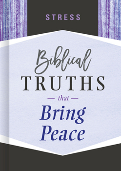 Hardcover Stress: Biblical Truths That Bring Peace Book