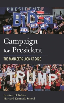 Paperback Campaign for President: The Managers Look at 2020 Book