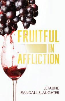 Paperback Fruitful in Affliction Book