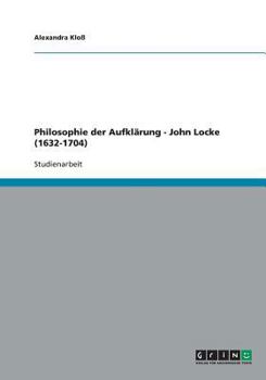 Paperback Philosophie der Aufkl?rung - John Locke (1632-1704) [German] Book