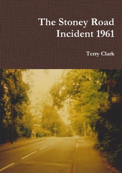 Paperback The Stoney Road Incident 1961 Book